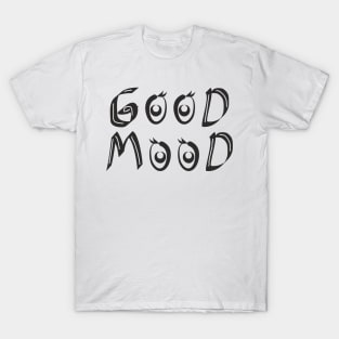 "Good Mood" T-Shirt